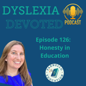 Episode 126 Dyslexia Devoted